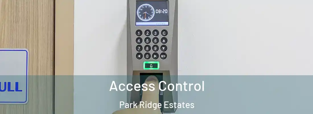 Access Control Park Ridge Estates