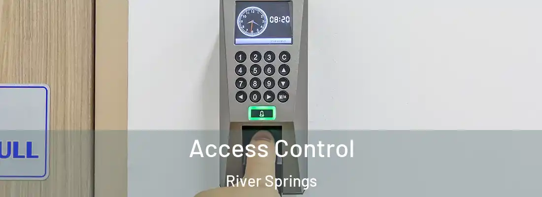  Access Control River Springs