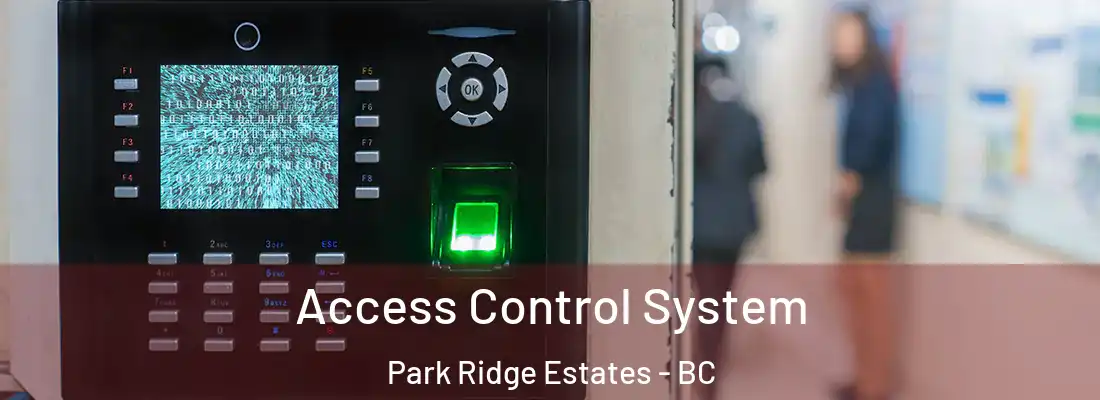  Access Control System Park Ridge Estates - BC