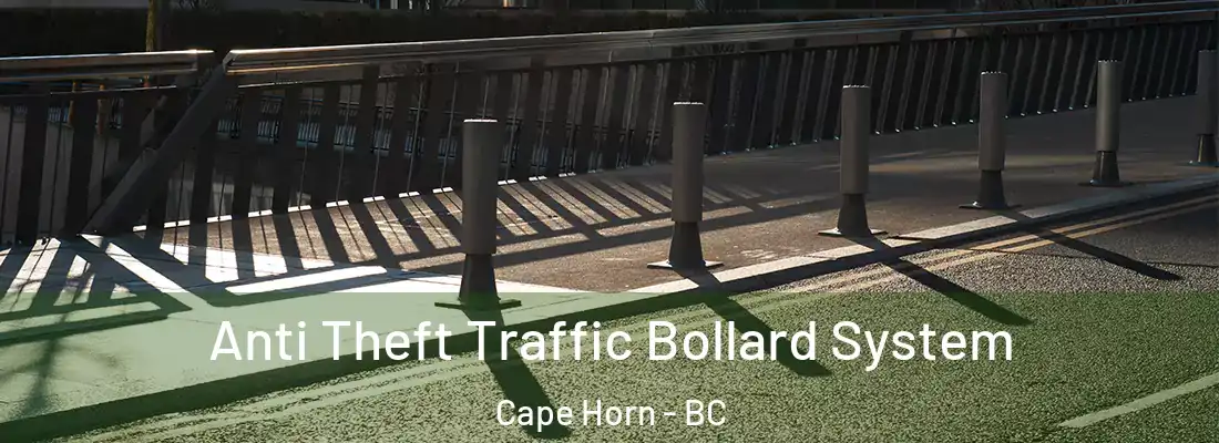  Anti Theft Traffic Bollard System Cape Horn - BC