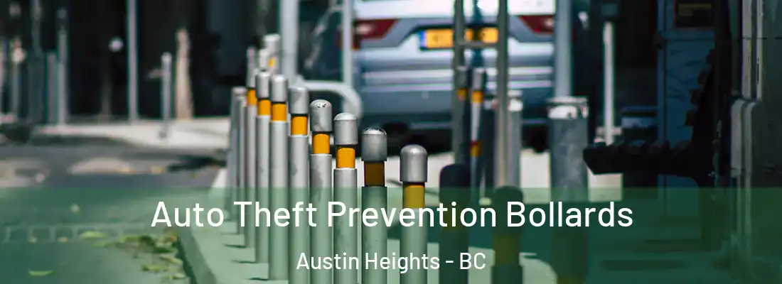  Auto Theft Prevention Bollards Austin Heights - BC