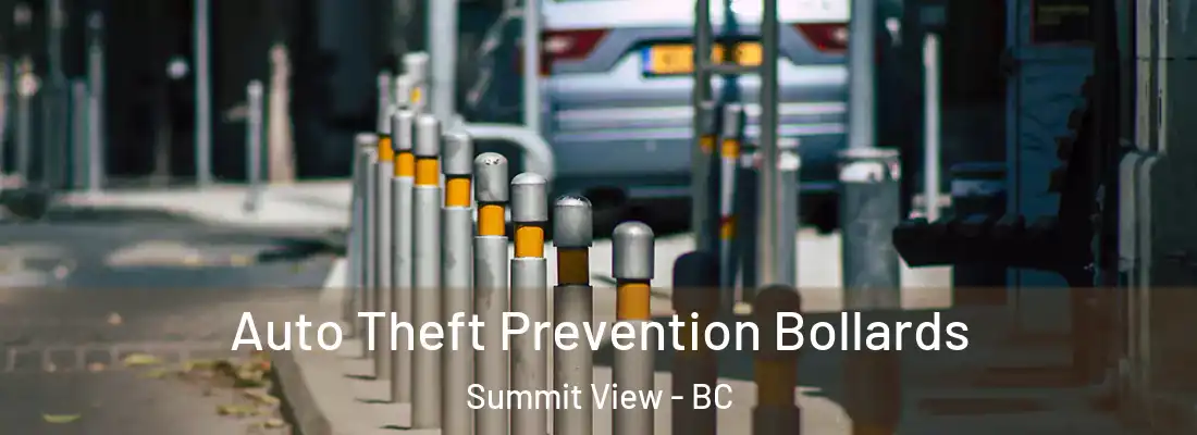  Auto Theft Prevention Bollards Summit View - BC