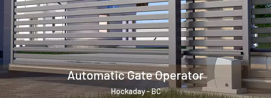  Automatic Gate Operator Hockaday - BC