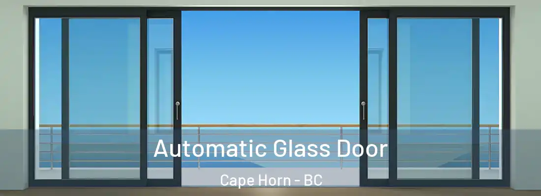  Automatic Glass Door Cape Horn - BC