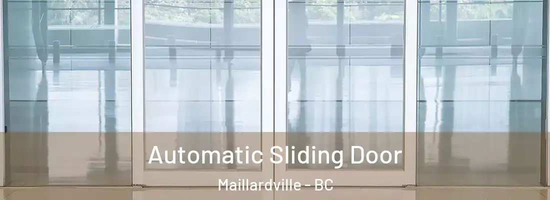  Automatic Sliding Door Maillardville - BC