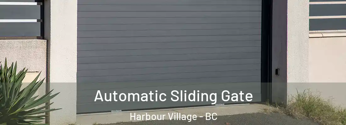  Automatic Sliding Gate Harbour Village - BC