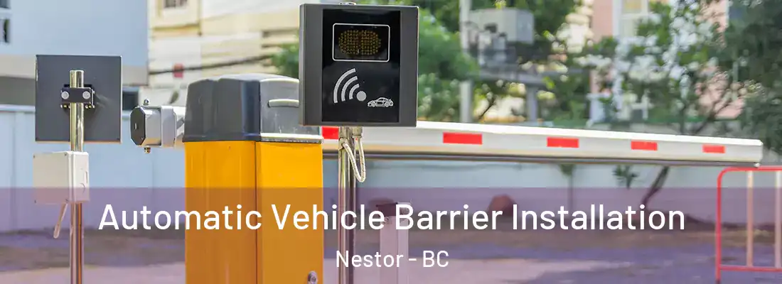  Automatic Vehicle Barrier Installation Nestor - BC