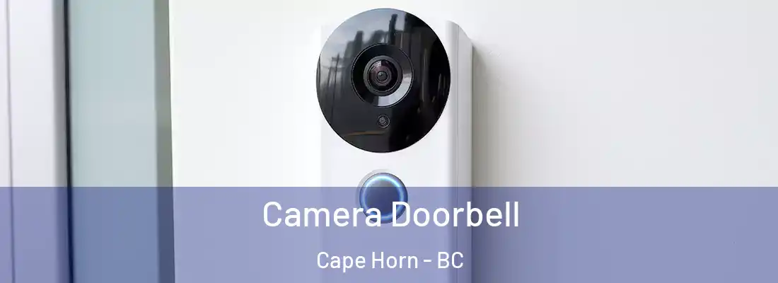  Camera Doorbell Cape Horn - BC