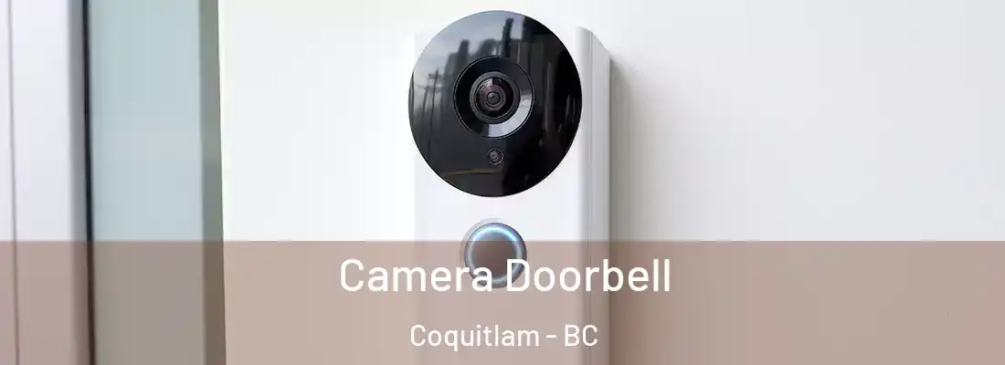  Camera Doorbell Coquitlam - BC