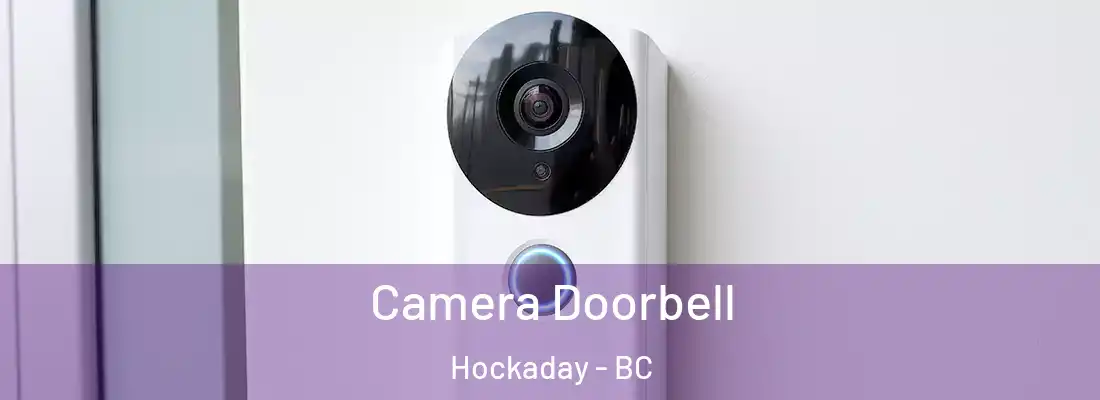  Camera Doorbell Hockaday - BC