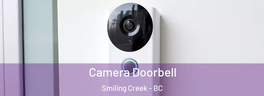  Camera Doorbell Smiling Creek - BC