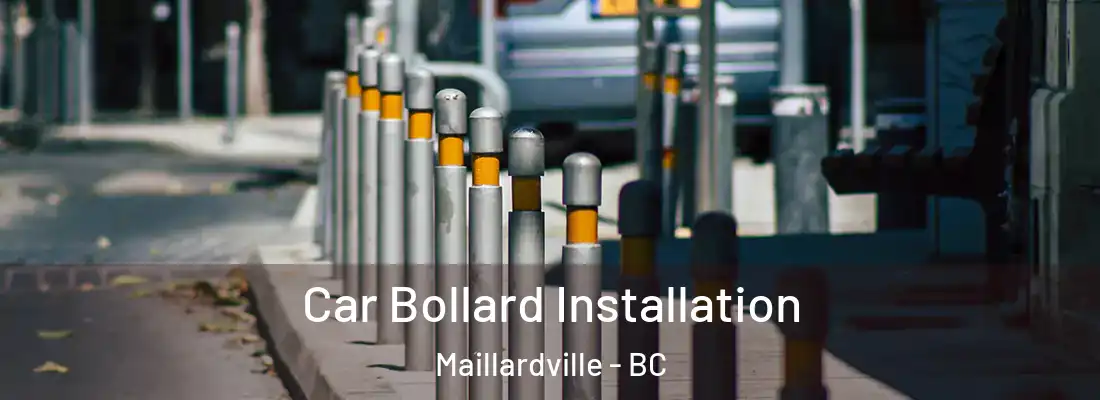  Car Bollard Installation Maillardville - BC