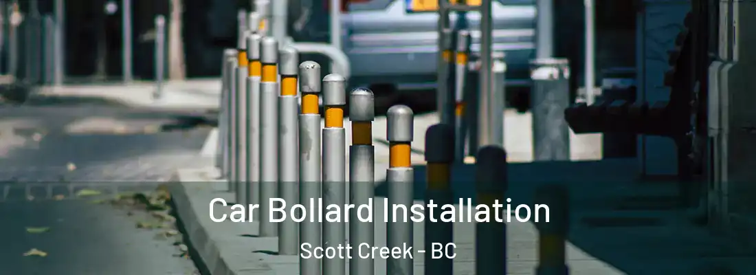  Car Bollard Installation Scott Creek - BC
