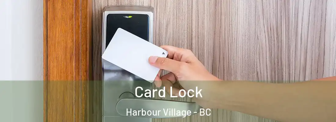 Card Lock Harbour Village - BC
