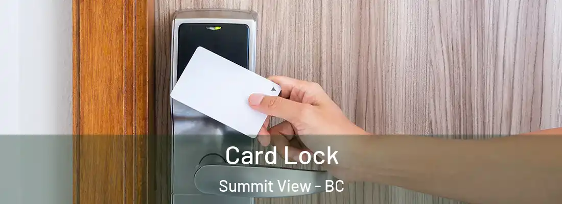  Card Lock Summit View - BC