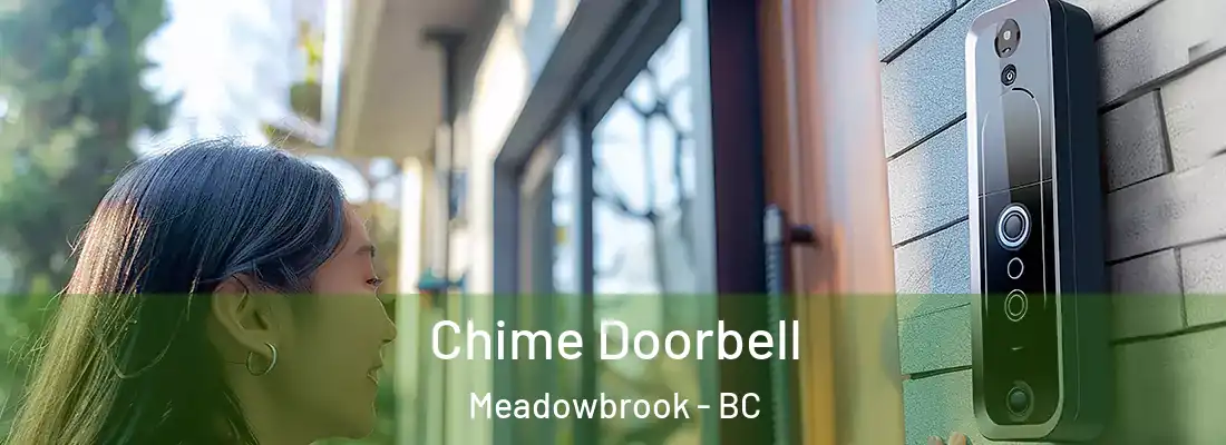  Chime Doorbell Meadowbrook - BC