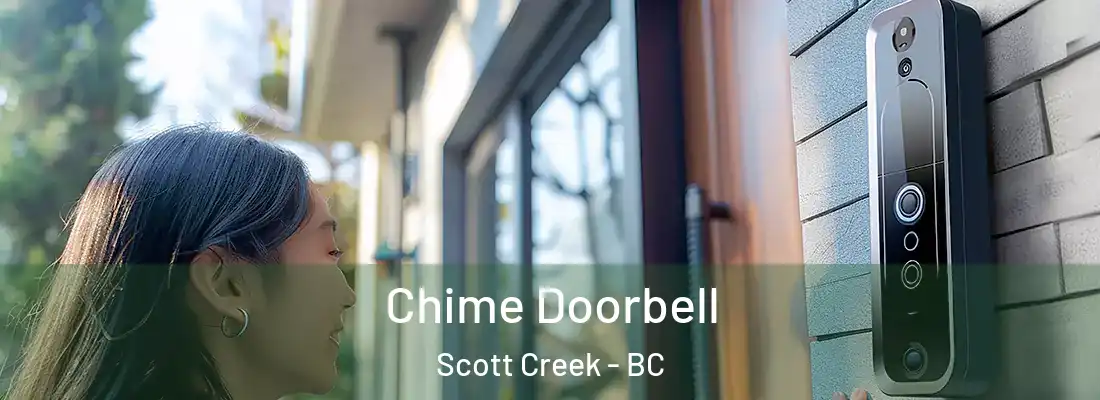  Chime Doorbell Scott Creek - BC