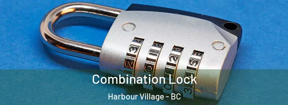  Combination Lock Harbour Village - BC