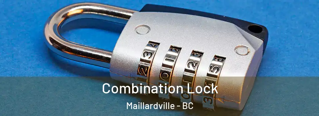  Combination Lock Maillardville - BC
