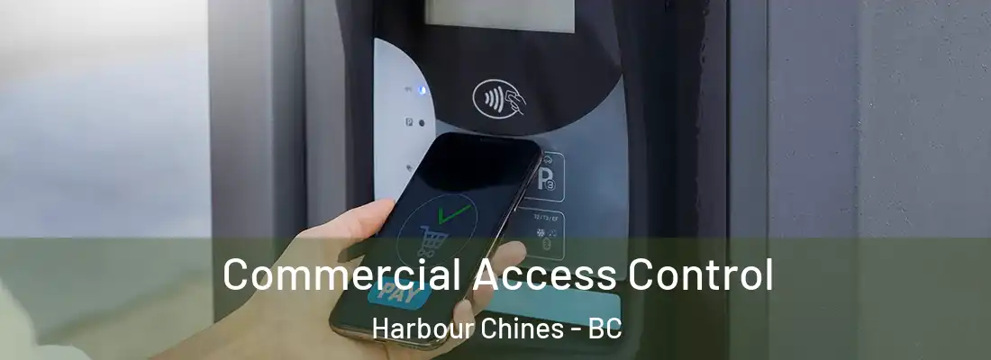  Commercial Access Control Harbour Chines - BC