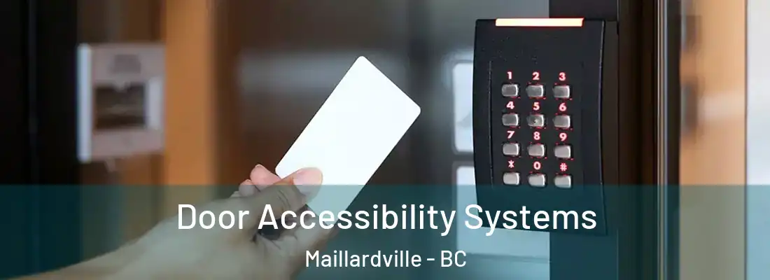  Door Accessibility Systems Maillardville - BC