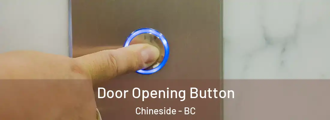  Door Opening Button Chineside - BC