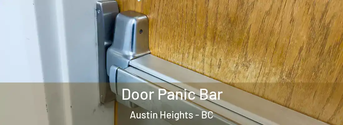 Door Panic Bar Austin Heights - BC