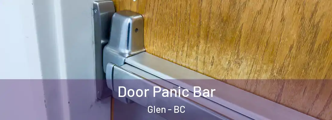  Door Panic Bar Glen - BC