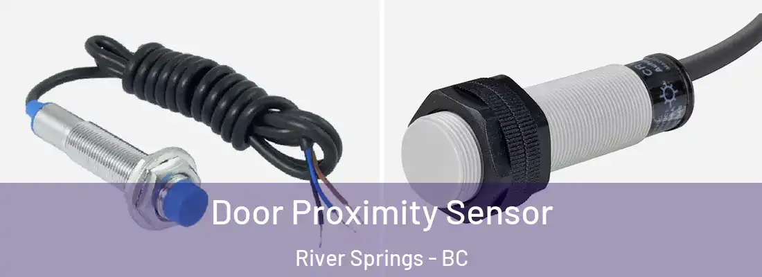  Door Proximity Sensor River Springs - BC