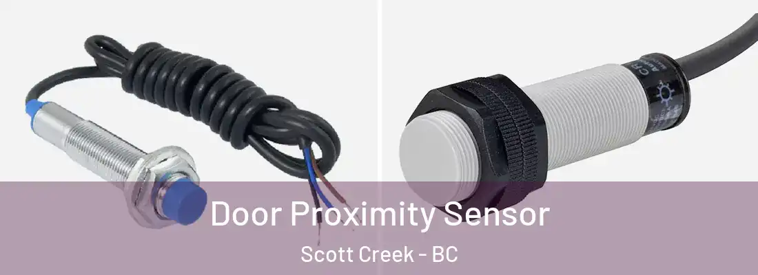  Door Proximity Sensor Scott Creek - BC