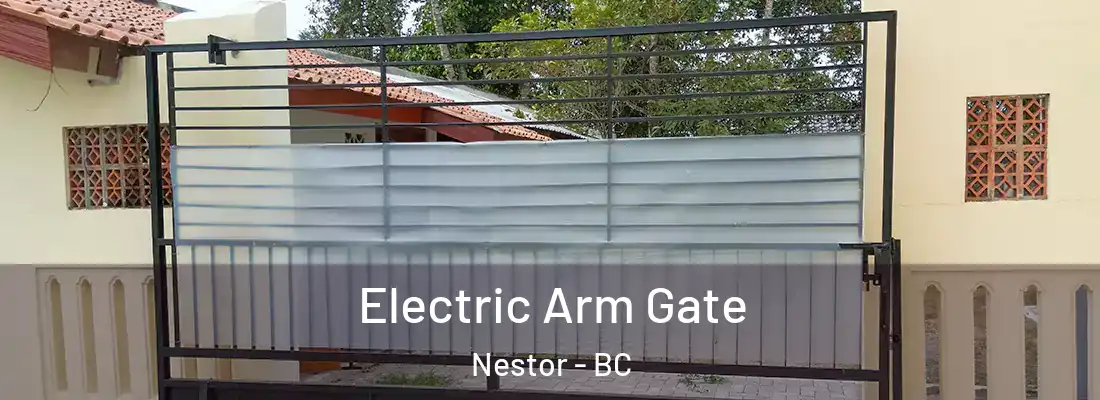  Electric Arm Gate Nestor - BC