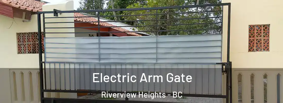  Electric Arm Gate Riverview Heights - BC