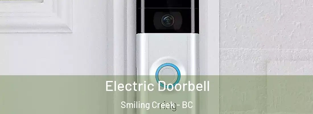  Electric Doorbell Smiling Creek - BC