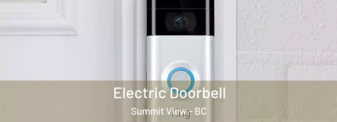  Electric Doorbell Summit View - BC