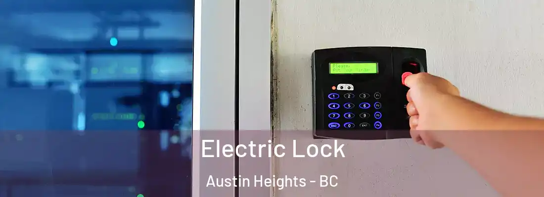  Electric Lock Austin Heights - BC