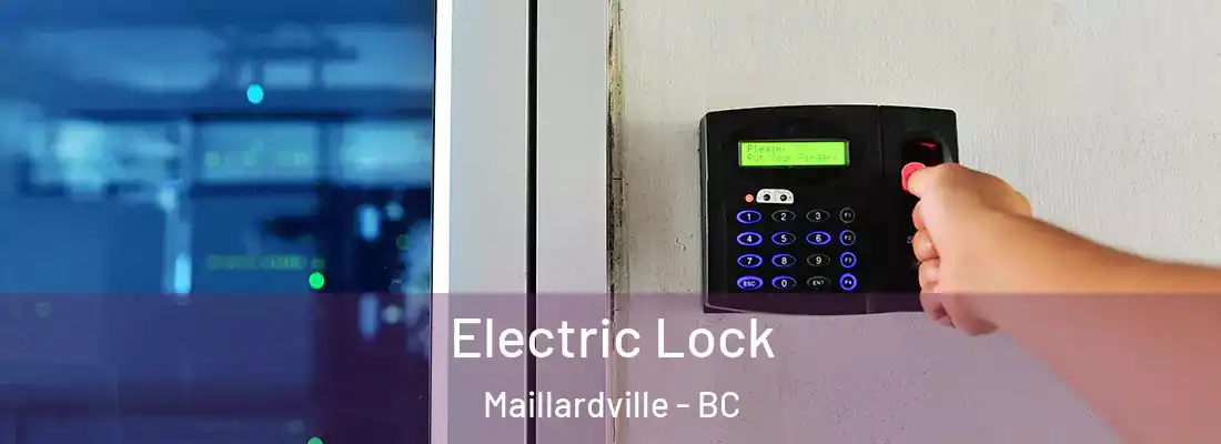  Electric Lock Maillardville - BC
