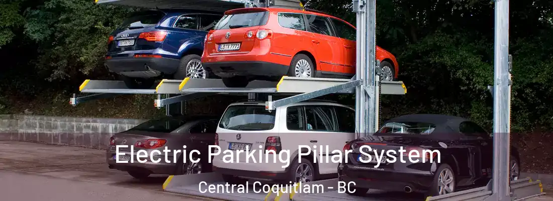  Electric Parking Pillar System Central Coquitlam - BC