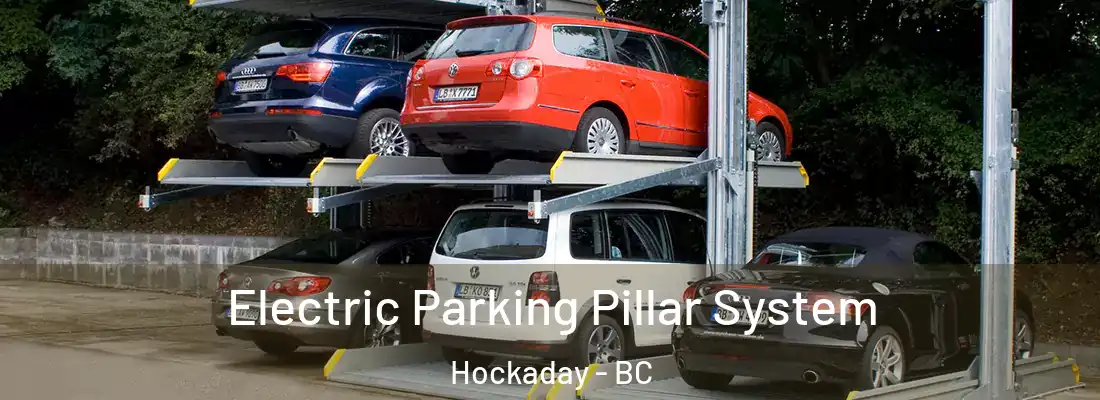  Electric Parking Pillar System Hockaday - BC