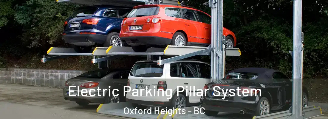  Electric Parking Pillar System Oxford Heights - BC