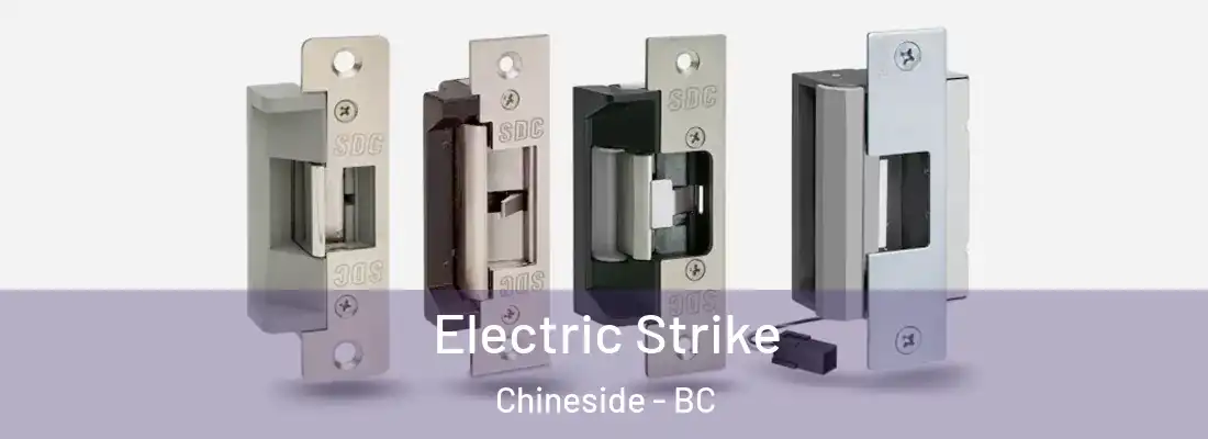  Electric Strike Chineside - BC