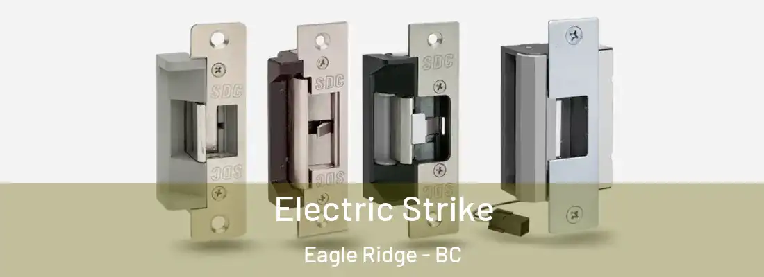  Electric Strike Eagle Ridge - BC