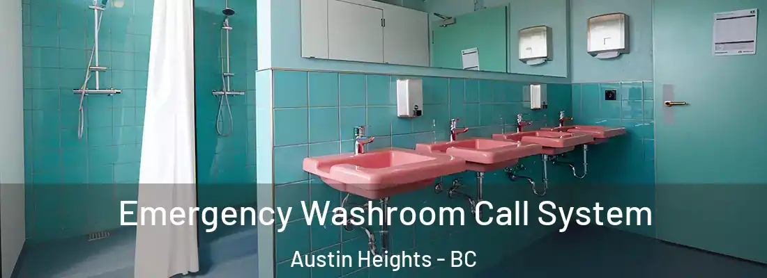  Emergency Washroom Call System Austin Heights - BC