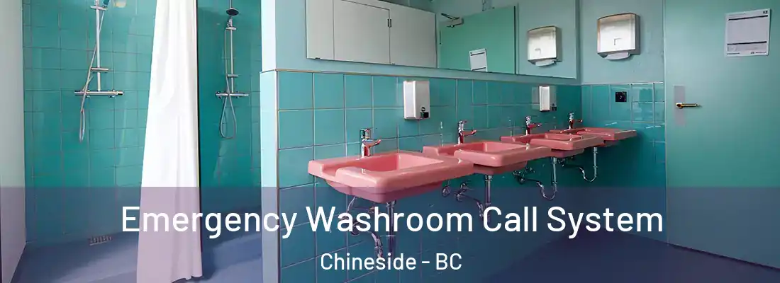  Emergency Washroom Call System Chineside - BC