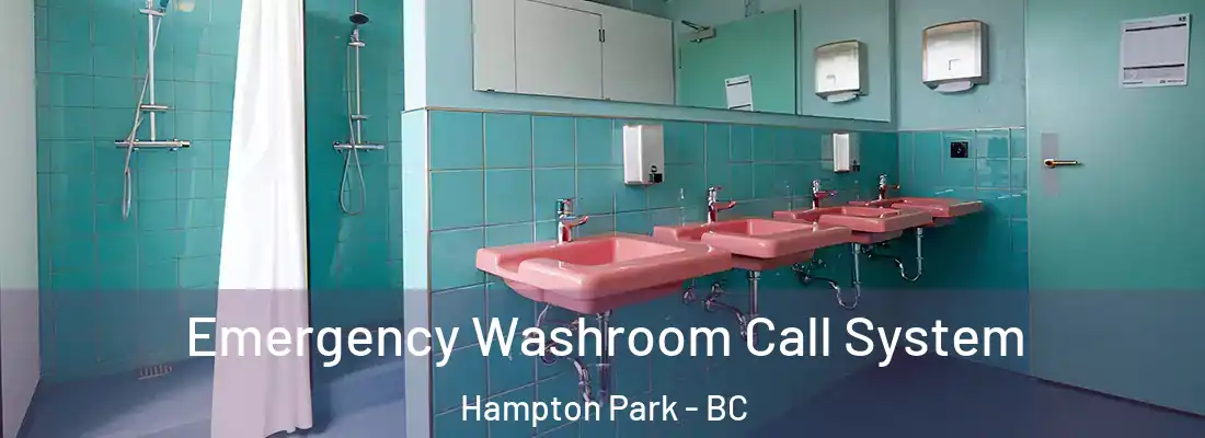  Emergency Washroom Call System Hampton Park - BC