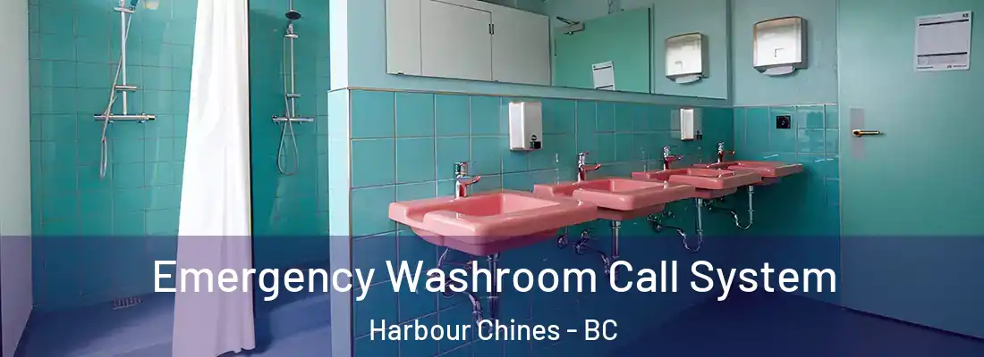  Emergency Washroom Call System Harbour Chines - BC