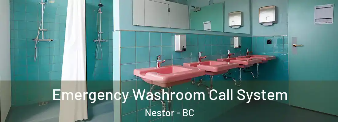 Emergency Washroom Call System Nestor - BC