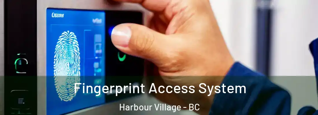  Fingerprint Access System Harbour Village - BC