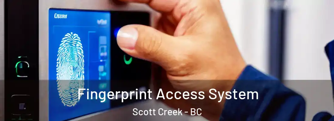  Fingerprint Access System Scott Creek - BC