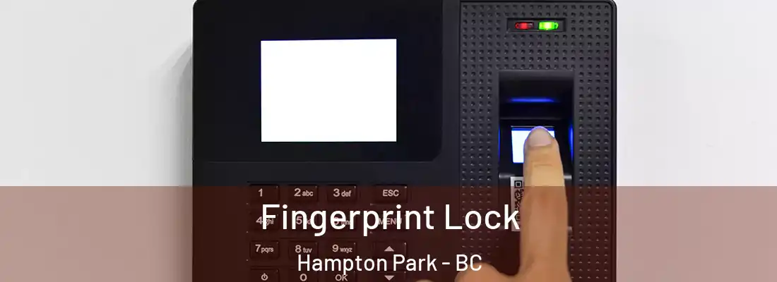  Fingerprint Lock Hampton Park - BC
