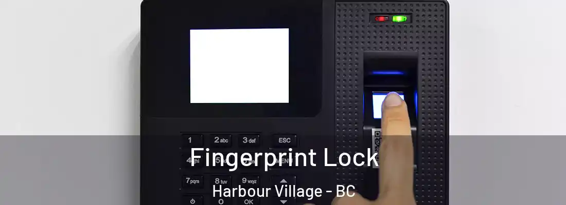  Fingerprint Lock Harbour Village - BC